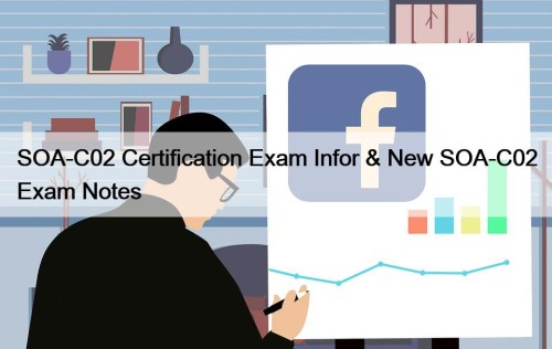 SOA-C02 Certification Exam Infor & New SOA-C02 Exam Notes